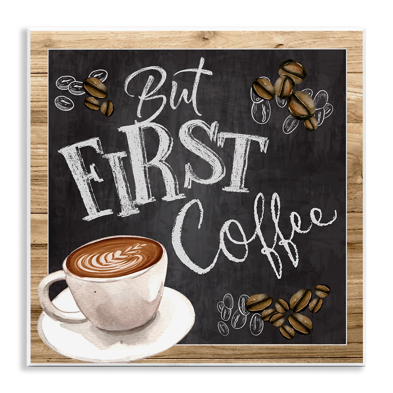Stupell Industries But First Coffee Chalkboard Wall Plaque Art